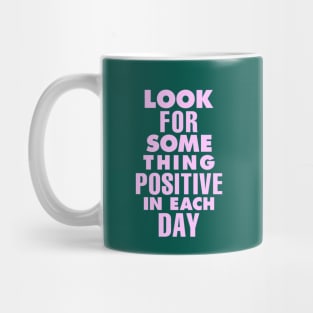 Look For Something Positive in Each Day by The Motivated Type in Green and Lilac Purple Mug